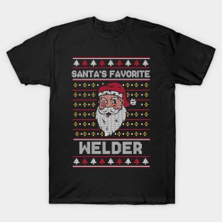 Santa's Favorite Welder // Funny Ugly Christmas Sweater // Welding Holiday Xmas T-Shirt